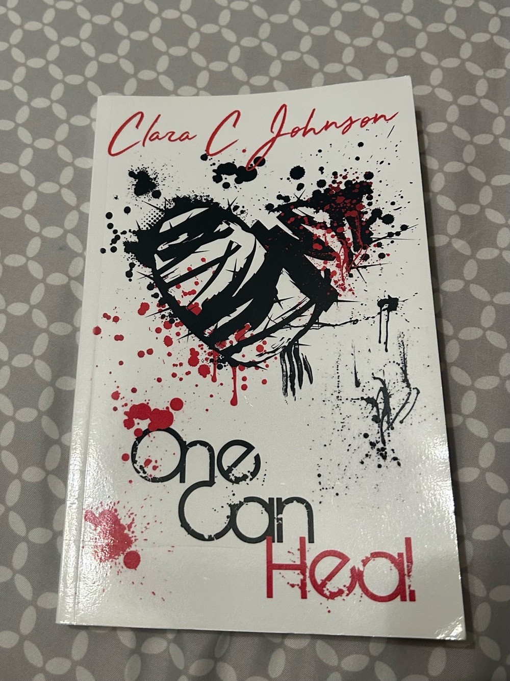Clara C Johnson One Can Heal Poetry Book